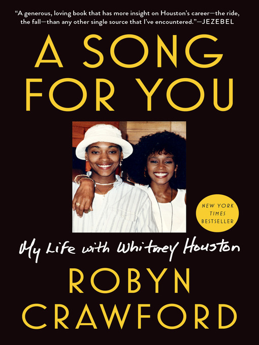 Title details for A Song for You by Robyn Crawford - Wait list
